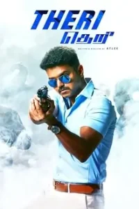 Theri 2016 Hindi + Tamil Dual Audio Full Movie HD