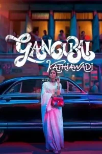 Gangubai Kathiawadi 2022 Bollywood Full Movie HD