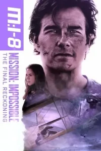 Mission Impossible – The Final Reckoning 2025 Hollywood Hindi Movie HD